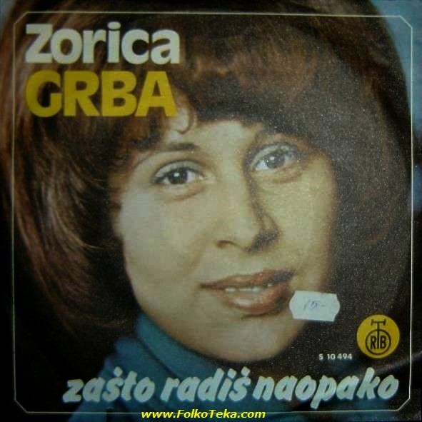 Zorica Grba 1977 Zasto radis naopako a